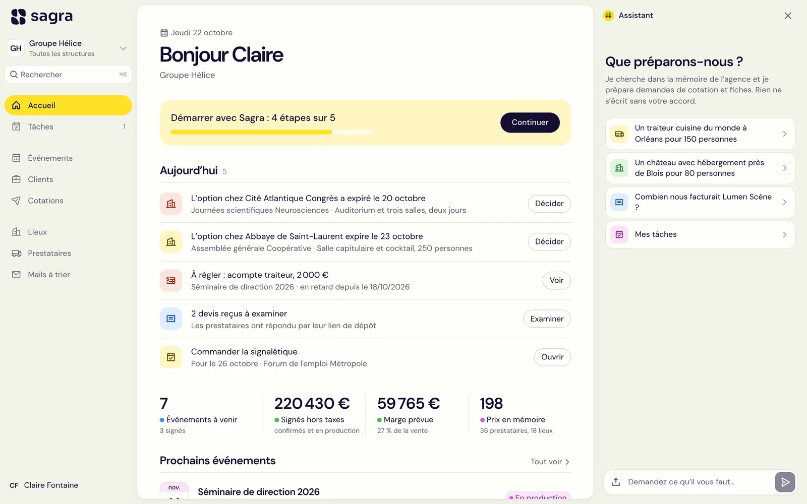 L'accueil de Sagra avec l'assistant ouvert à droite et les tâches du jour
